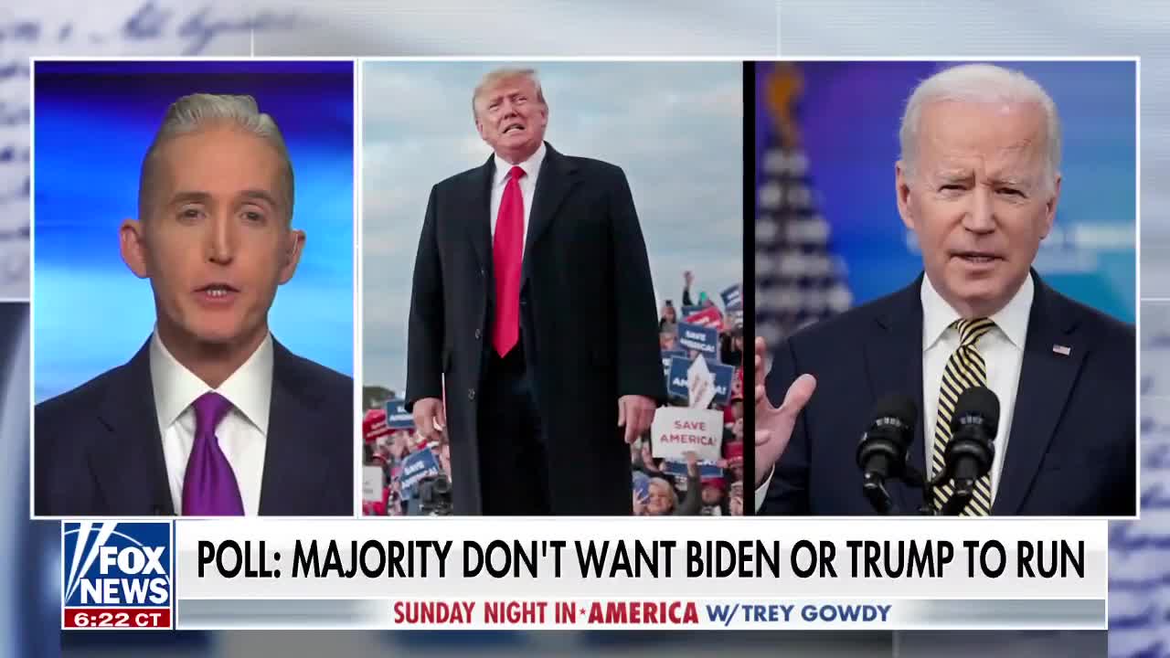 Trey Gowdy: Most Americans don't want a repeat of the 2020 race