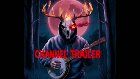 Channel Trailer