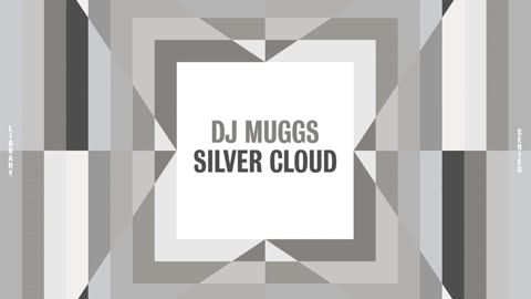 DJ MUGGS - SILVER CLOUD - #3 - Calm Down
