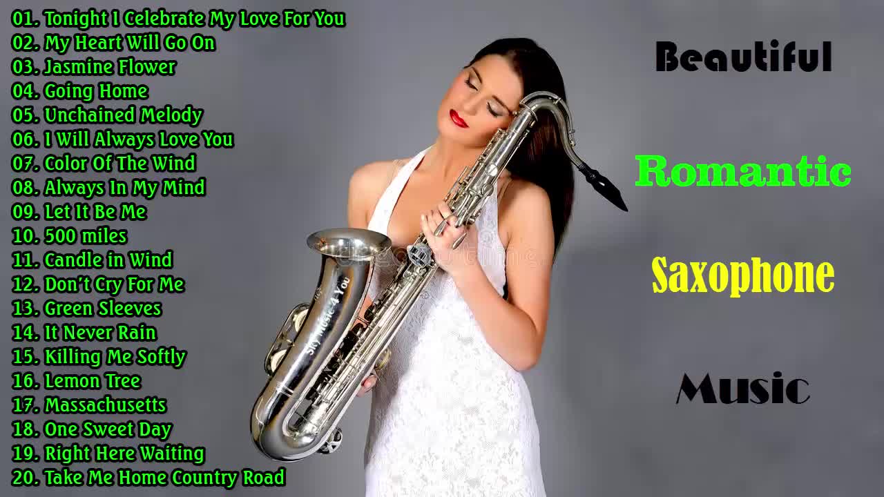 The Very Best Of Beautiful Romantic Saxophone Love Songs