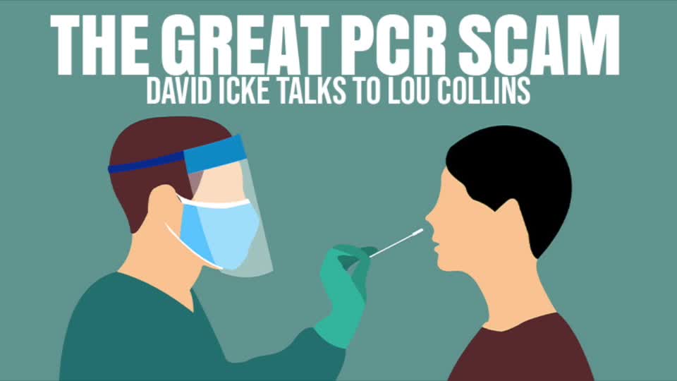 The Great PCR Scam - David Icke Talks To Lou Collins