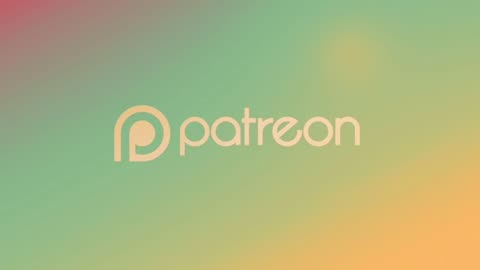 Thanks to Patreon Patrons!