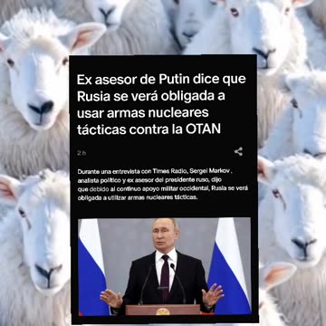 Ex asesor de #Putin dice que #Rusia se verá obligada a usar armas nucleares tácticas contra la #OTAN