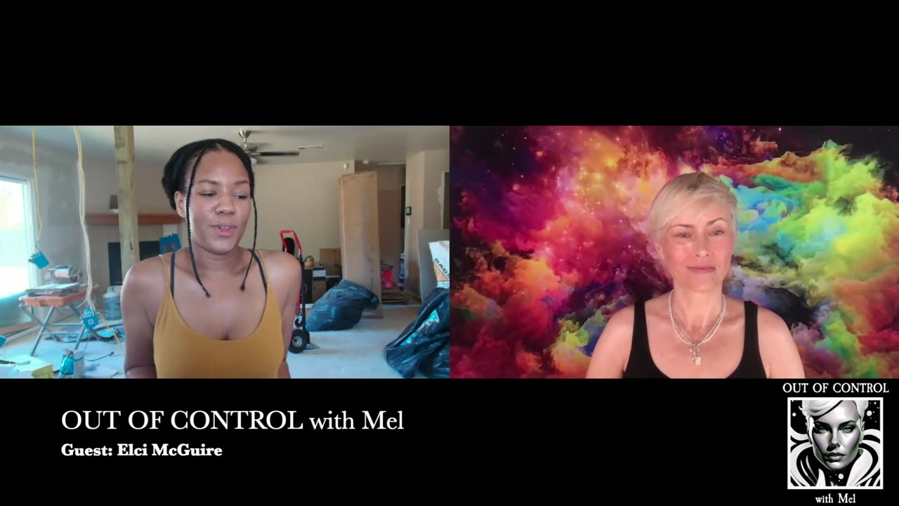 OUT OF CONTROL with Mel - Clip - Elci McGuire