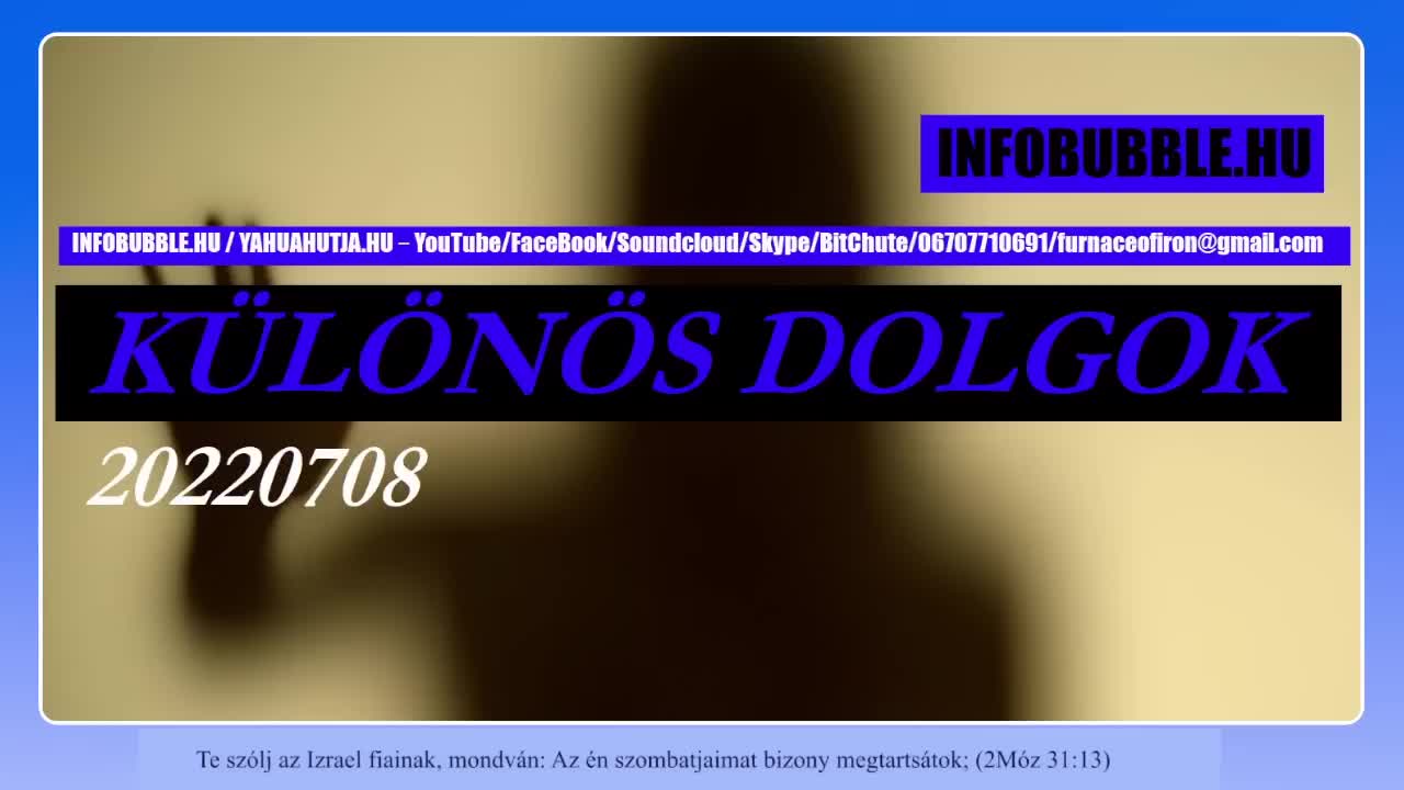 A PEDOFIL IS EMBER - KÜLÖNÖS DOLGOK - 20220708 INFOBUBBLE.HU