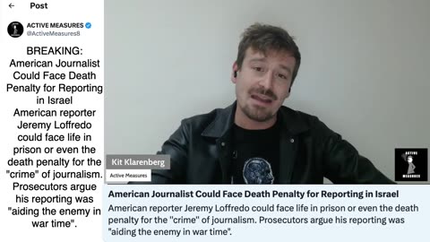 BREAKING- American Journalist Could Face Death Penalty for Reporting in Israel