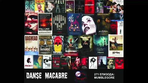 Danse Macabre (271 Izdanie) Mumblegore 10 05 2016@KANAL 103