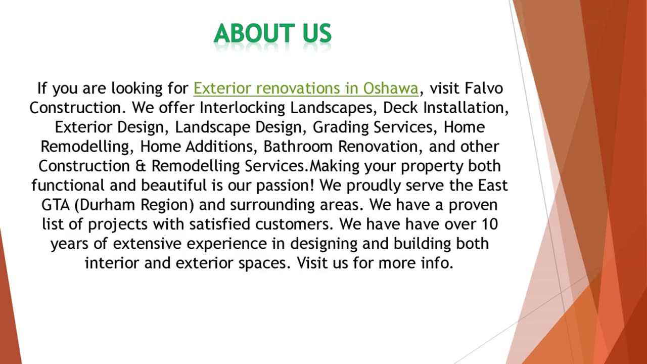 If you are looking for Exterior renovations in Oshawa