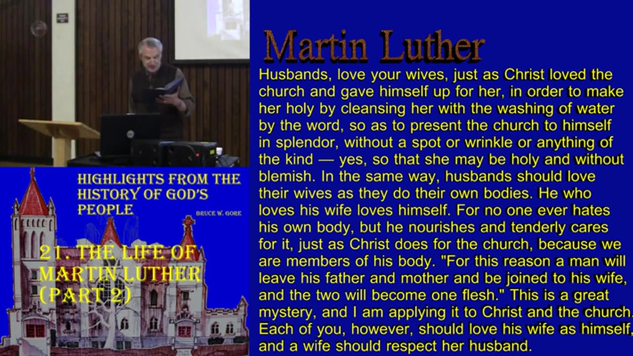 21. The Life of Martin Luther (part 2)