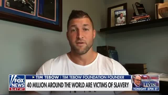 Tim Tebow: Human Trafficking is “One of the Greatest Evils in the World”.