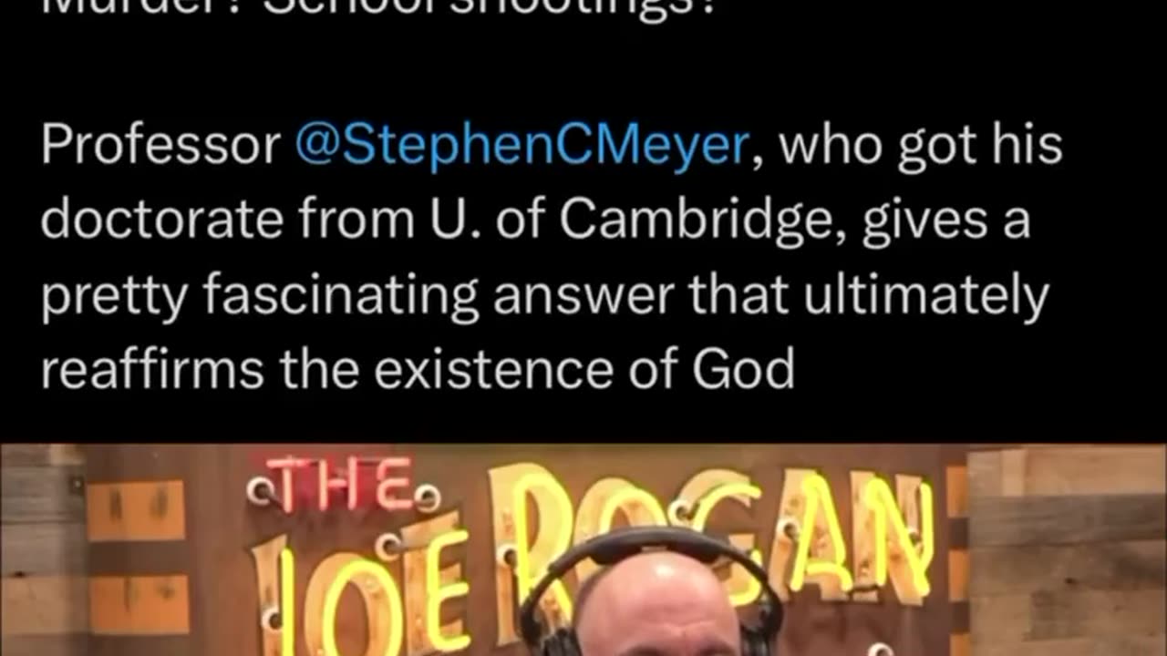 Joe Rogan asks "Why did God create war? Murder? School shootings?"