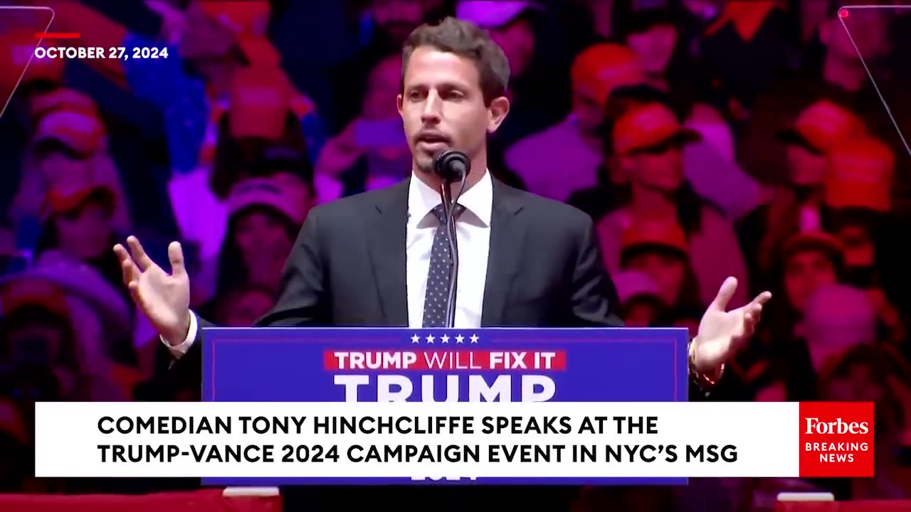 FULL REMARKS- Comedian Tony Hinchcliffe Speaks At Trump's Rally At Madison Square Garden In NYC