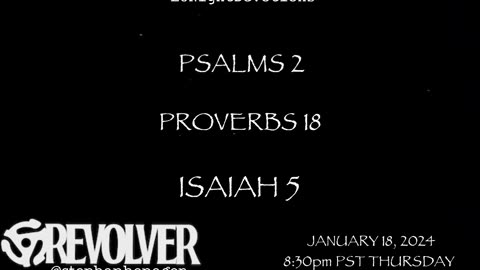 L8NightDevotions Revolver Psalms 2 Proverbs 18 Isaiah 5