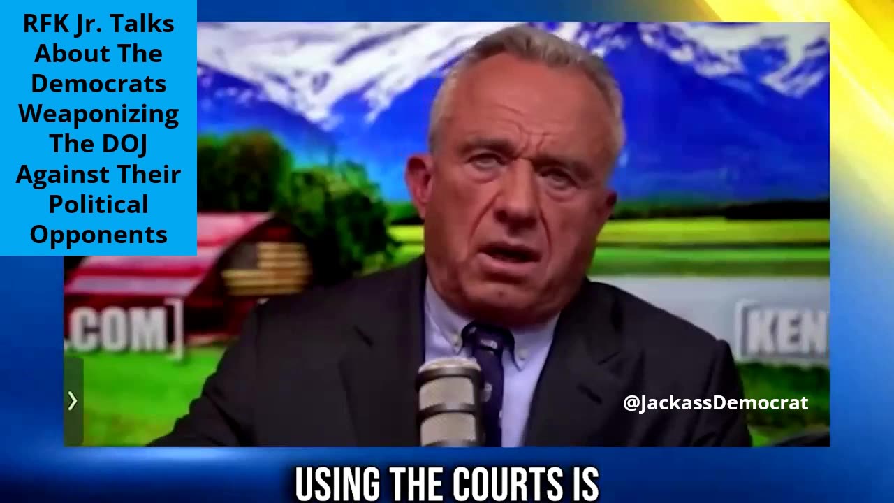 RFK Jr. On Democrats Weaponizing DOJ Against Their Political Opponents