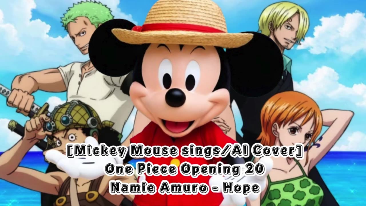 [Mickey Mouse AI Cover] One Piece Opening 20 Namie Amuro - Hope