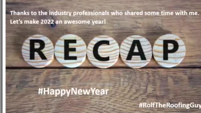 What made 2021 remarkable for you? With #RolfTheRoofingGuy
