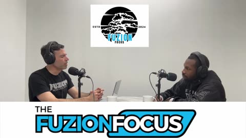 The Fuzion Focus Season 1: Episode 15