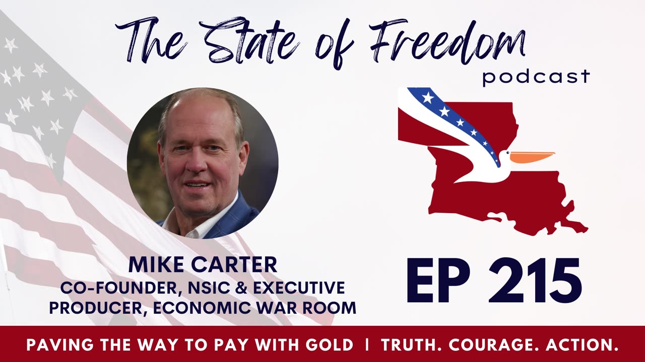 #215 Paving the Way to Pay with Gold w/ Mike Carter