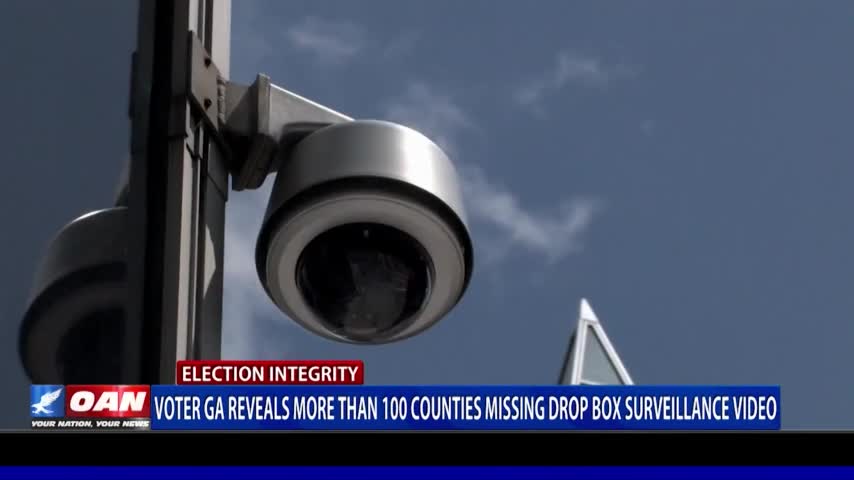 Trump Won Georgia: VoterGA reveals more than 100 counties missing drop box surveillance video