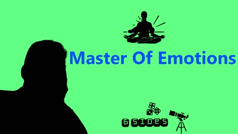 How To Master Your Emotions?