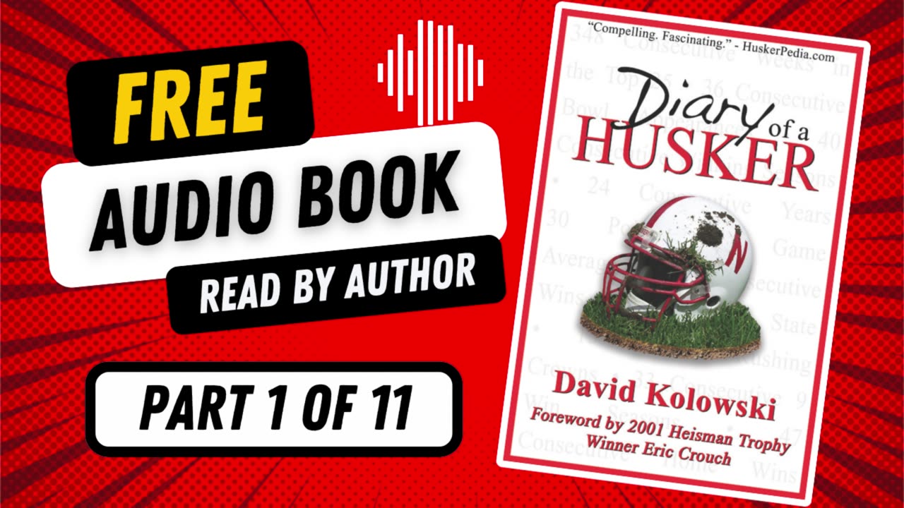 Diary of a Husker - Part 1 of 11 - Free Audio Book