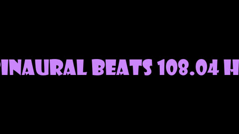 binaural_beats_108.04hz