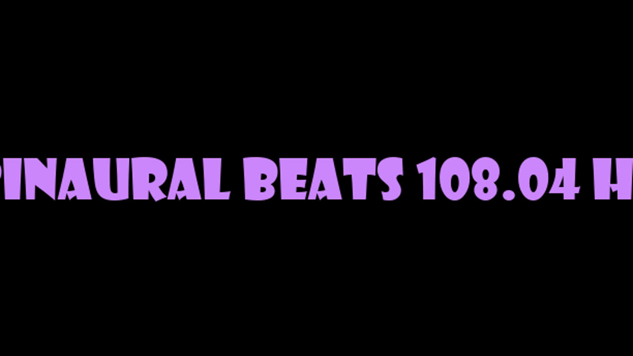binaural_beats_108.04hz