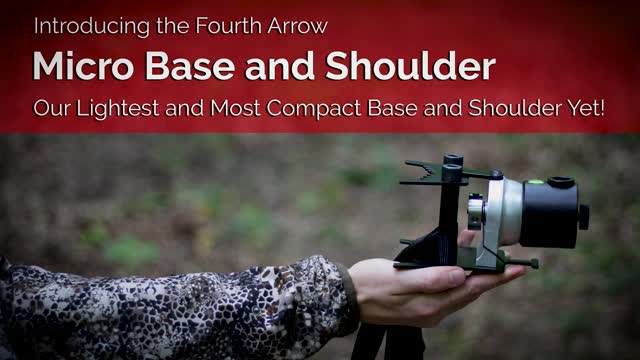 Introducing the Fourth Arrow Micro Base and Shoulder