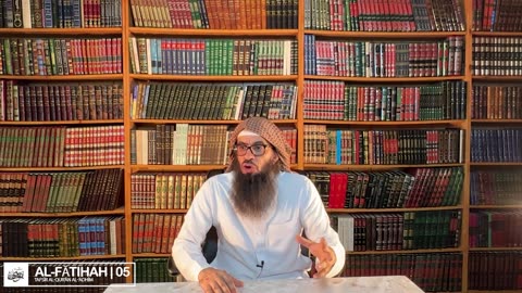 05 | Tafsīr Al-Qur'ān Al-'Adhīm: Al-Fātihah | Shaykh Ahmad Mūsā Jibrīl حفظه الله تعالى