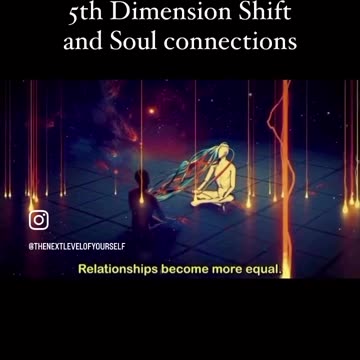 5th Dimension Shift and SOUL Connection