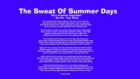 The Sweat Of Summer Days Song