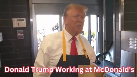 Donald Trump Working at McDonald's