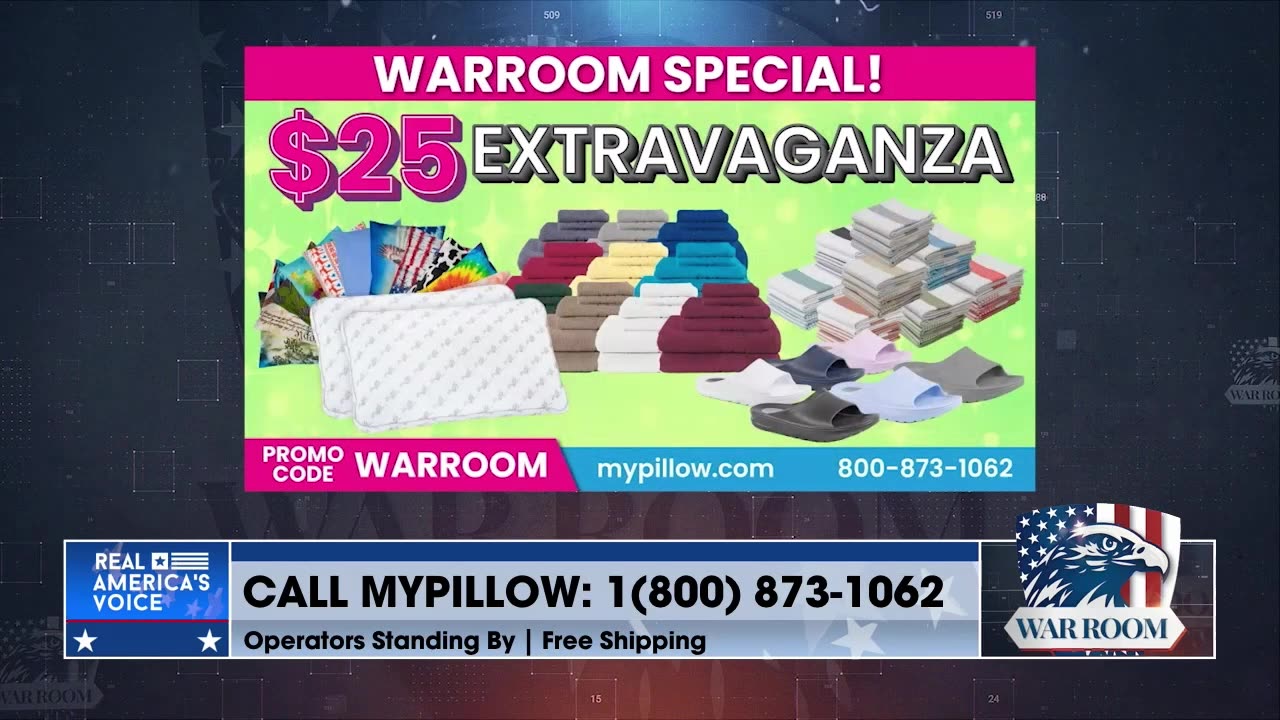 WarRoom Special! $25 Extravaganza For The WarRoom Posse At mypillow.com/warroom