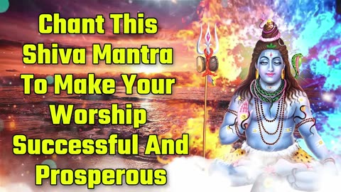 Chant This Shiva Mantra To Make Your Wishes Successful