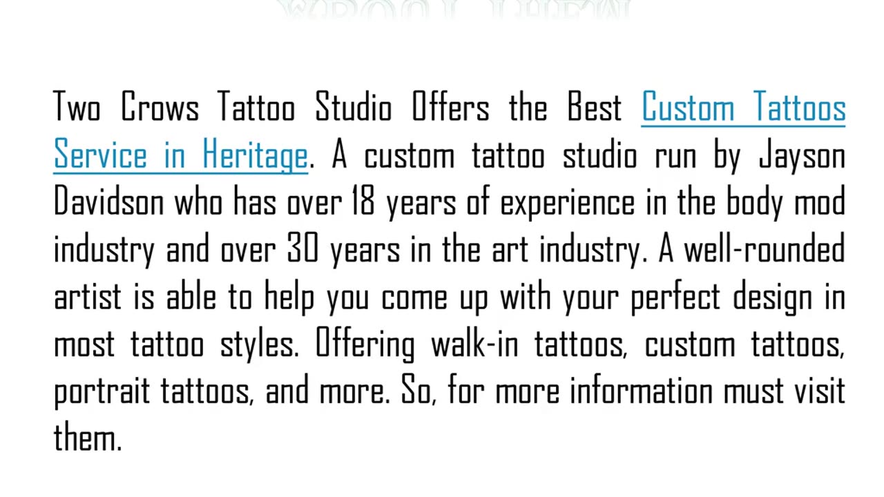 One of the Best Tattoo Studio in Heritage