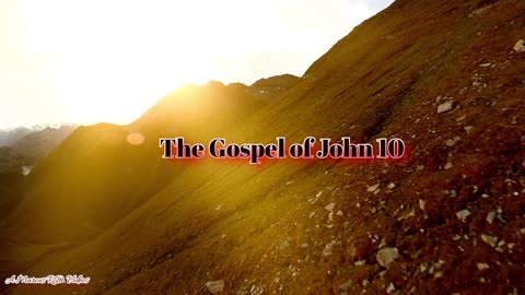 The Gospel of John 10