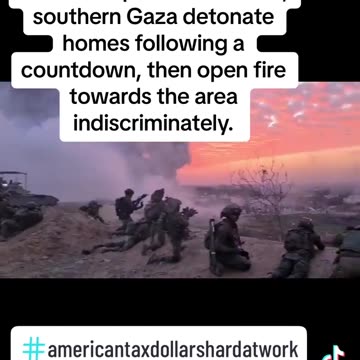 idf blowing up houses and firing into town