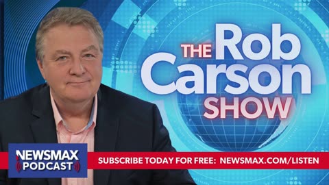 The Rob Carson Show (08/16/2024) - Hour 1 | Newsmax Podcasts