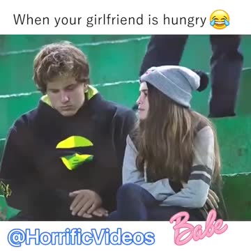 When your girlfriend is hungry