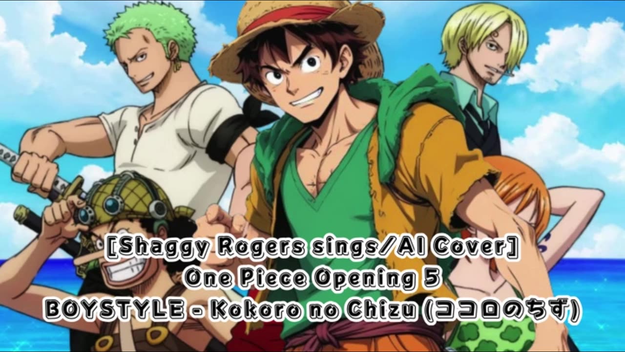 [Shaggy Rogers sings/AI Cover] One Piece Opening 5 BOYSTYLE - Kokoro no Chizu