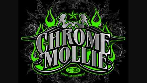 Sumthin You Need - Chrome Mollie