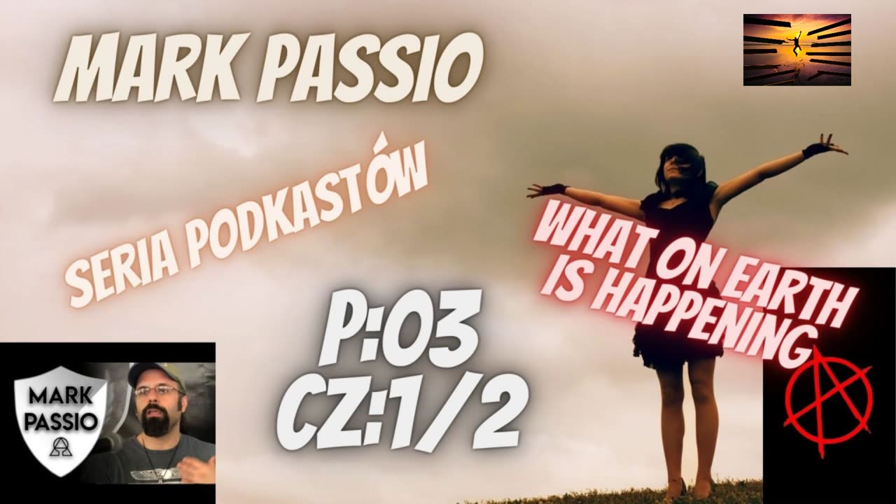 Mark Passio Wydarzenia na ziemi – P03C01