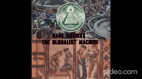 Rage Against The Globalist Machine - Union of Deception