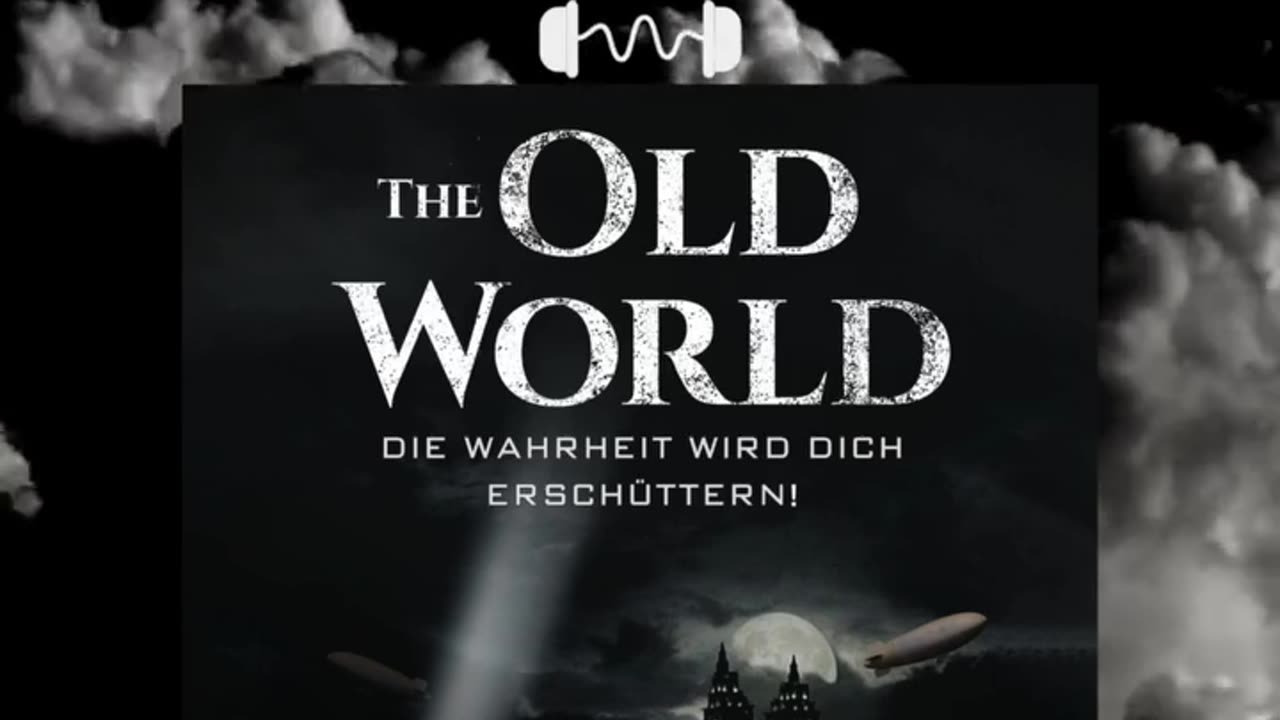 THE OLD WORLD: Die Wahrheit wird dich erschüttern!