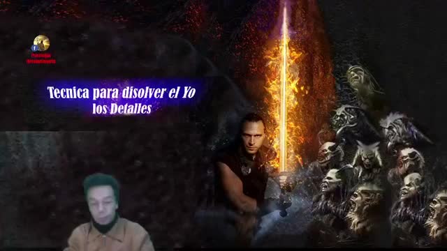 Técnica para Disolver el Yo - Los Detalles - Parte #2