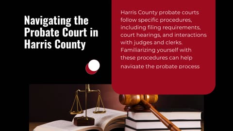 Mastering Harris County Probate: Essential Insights and Procedures for Success