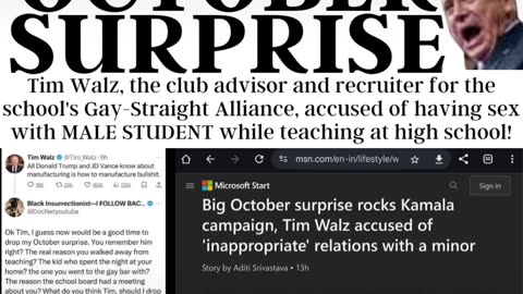 OCTOBER SURPRISE: Tim Walz Accused of Sex with MALE STUDENT While Teacher