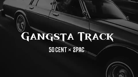 50 cent + 2 pak remix ( gangster track)