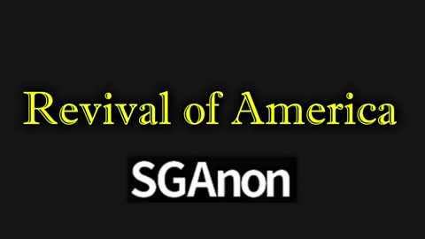 Revival of America > Latest News And Major Events | SG Anon