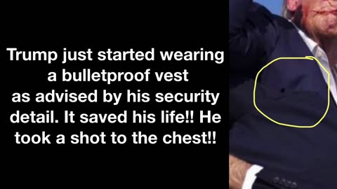 Trump just started wearing a bulletproof vest as advised by his security detail.